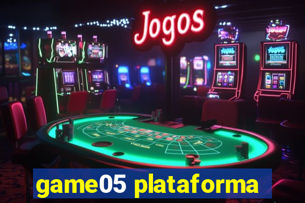 game05 plataforma